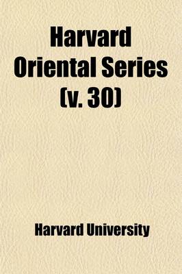 Book cover for Harvard Oriental Series (Volume 30)