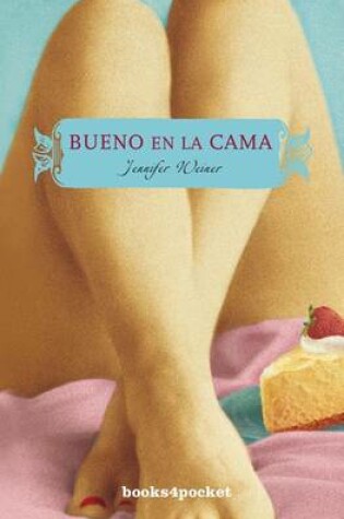 Cover of Bueno en la Cama