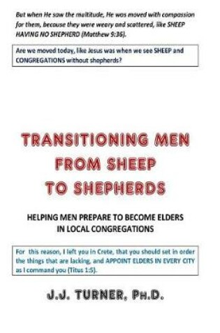 Cover of Transitioning Men from Sheep to Shepherds