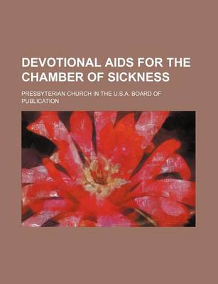 Book cover for Devotional AIDS for the Chamber of Sickness