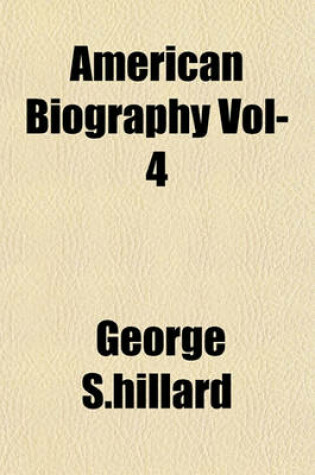 Cover of American Biography Vol-4