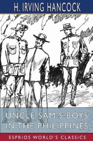 Cover of Uncle Sam's Boys in the Philippines (Esprios Classics)