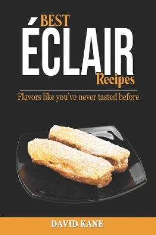 Cover of Best Éclair Recipes