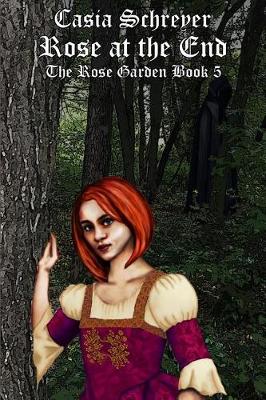 Book cover for Rose at the End