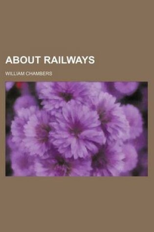 Cover of About Railways