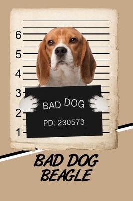 Book cover for Bad Dog Beagle