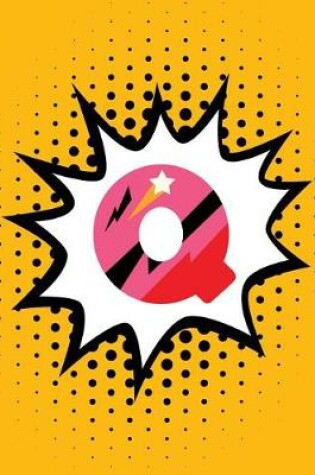 Cover of Superhero Comic Book 'q' Monogram Journal (Large Edition)