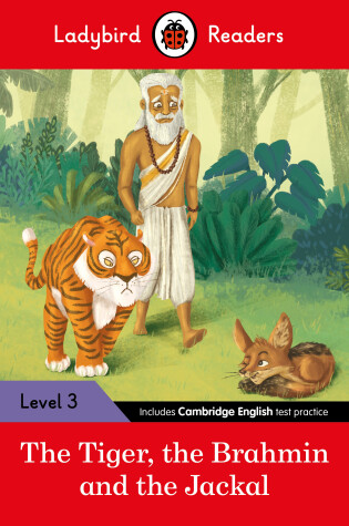 Cover of Ladybird Readers Level 3 - Tales from India - The Tiger, The Brahmin and the Jac kal (ELT Graded Reader)