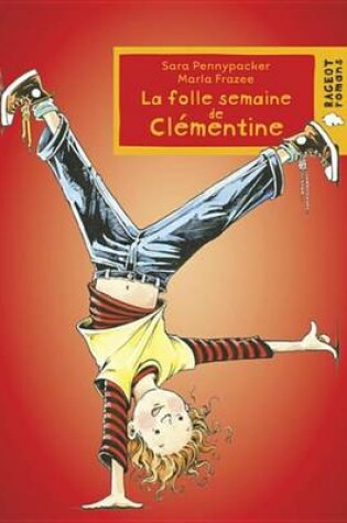 Cover of La Folle Semaine de Clementine