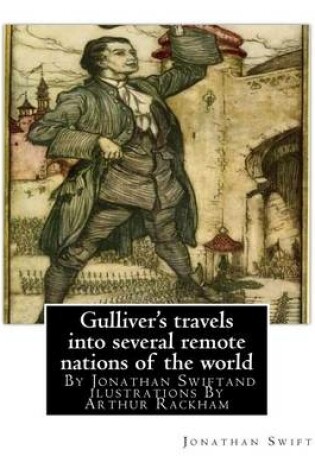 Cover of Gulliver's travels into several remote nations of the world, By Jonathan Swift