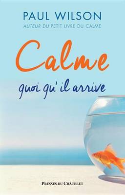 Book cover for Calme, Quoi Qu'il Arrive