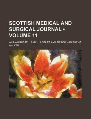 Book cover for Scottish Medical and Surgical Journal (Volume 11)