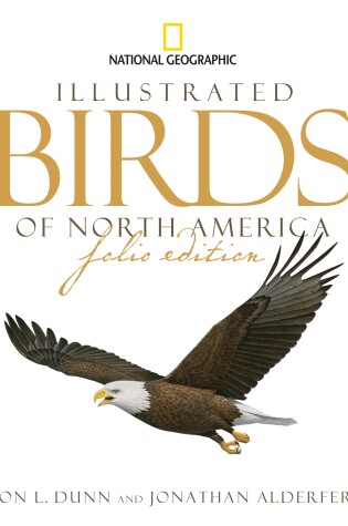 Cover of National Geographic Illustrated Birds of North America, Folio Edition