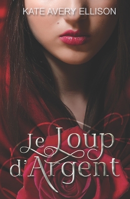 Book cover for Le Loup d'Argent