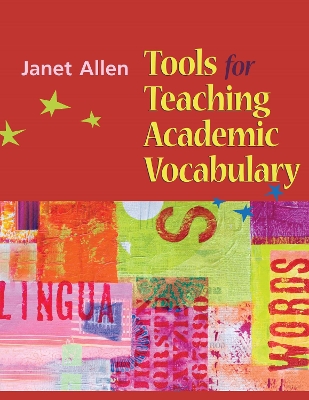 Book cover for Tools for Teaching Academic Vocabulary