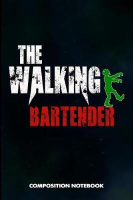 Book cover for The Walking Bartender