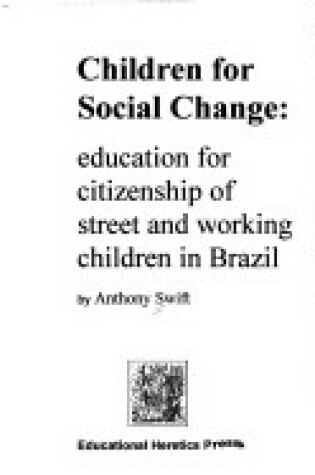 Cover of Children For Social Change