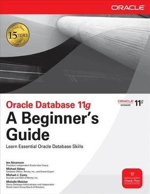 Book cover for Oracle Database 11g a Beginner's Guide