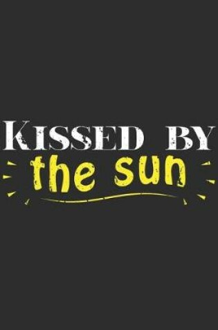 Cover of Kissed By The Sun