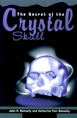 Book cover for The Secret of the Crystal Skull