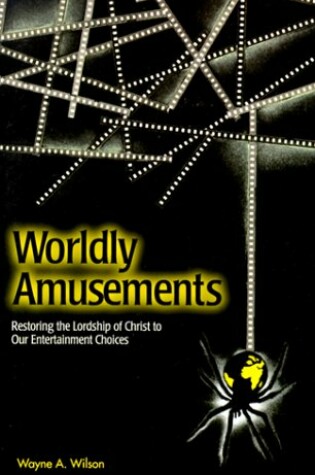 Cover of Worldly Amusements