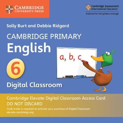 Book cover for Cambridge Primary English Stage 6 Cambridge Elevate Digital Classroom Access Card (1 Year)