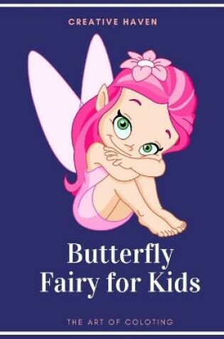 Cover of Butterfly Fairy for Kids