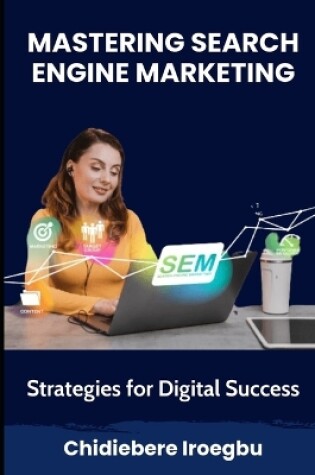 Cover of Mastering Search Engine Marketing