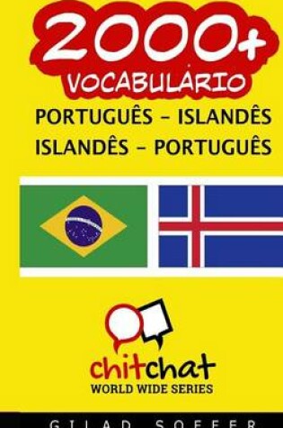 Cover of 2000+ Portuguese - Icelandic Icelandic - Portuguese Vocabulary