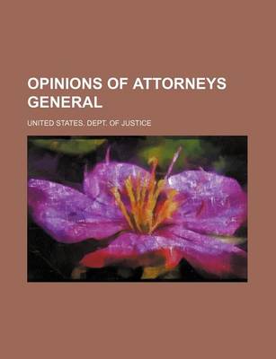 Book cover for Opinions of Attorneys General