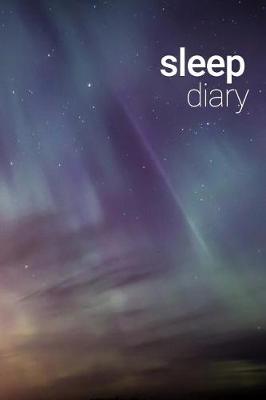 Book cover for Sleep Diary Northern Lights