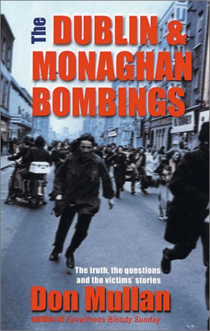 Book cover for The Dublin-Monaghan Bombings