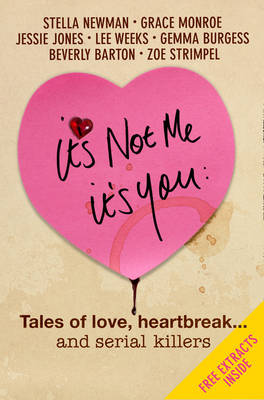 Book cover for It's Not Me It's You