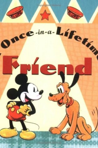Cover of A Once-In-A-Lifetime Friend
