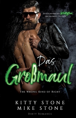 Book cover for The Wrong kind of Right - Das Großmaul