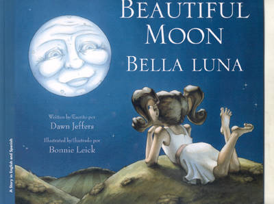 Book cover for Beautiful Moon:Bella Luna