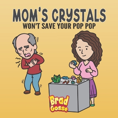 Cover of Mom's Crystals