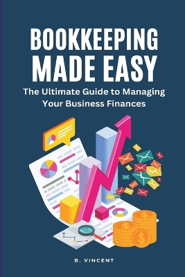 Book cover for Bookkeeping Made Easy (Large Print Edition)