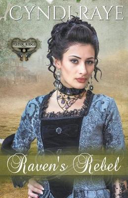 Book cover for Raven's Rebel