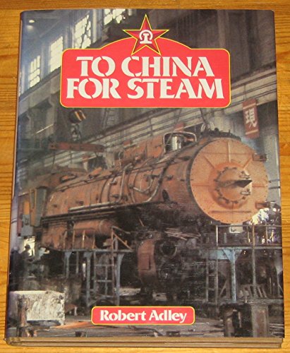 Book cover for To China for Steam