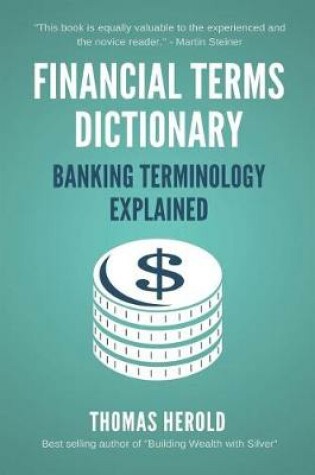 Cover of Financial Terms Dictionary - Banking Terminology Explained