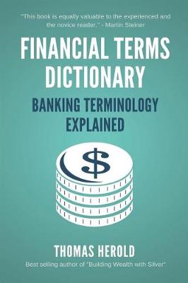 Book cover for Financial Terms Dictionary - Banking Terminology Explained