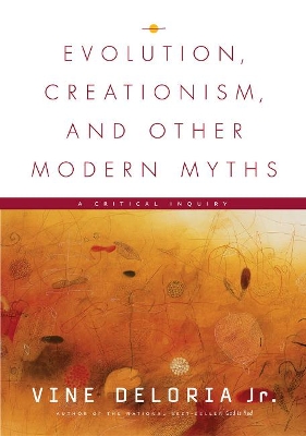 Book cover for Evolution, Creationism, and Other Modern Myths