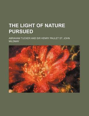 Book cover for The Light of Nature Pursued Volume 4