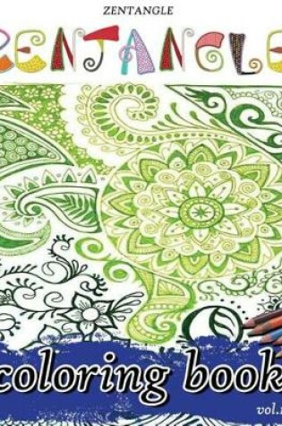 Cover of Zentangle Coloring Book Vol.1-4