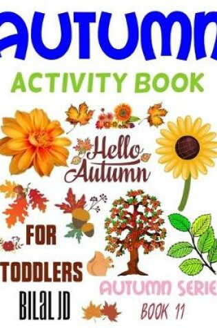 Cover of Autumn Activity Book for Toddlers