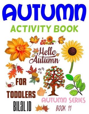 Cover of Autumn Activity Book for Toddlers