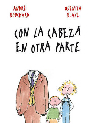 Book cover for Con la Cabeza en Otra Parte