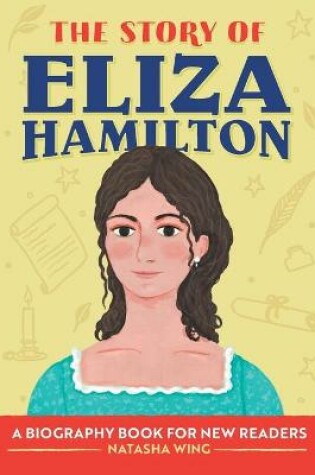 Cover of The Story of Eliza Hamilton