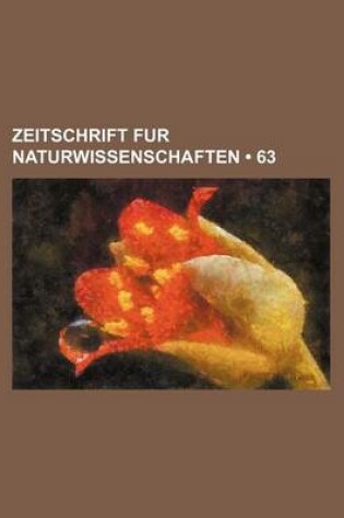 Cover of Zeitschrift Fur Naturwissenschaften (63)